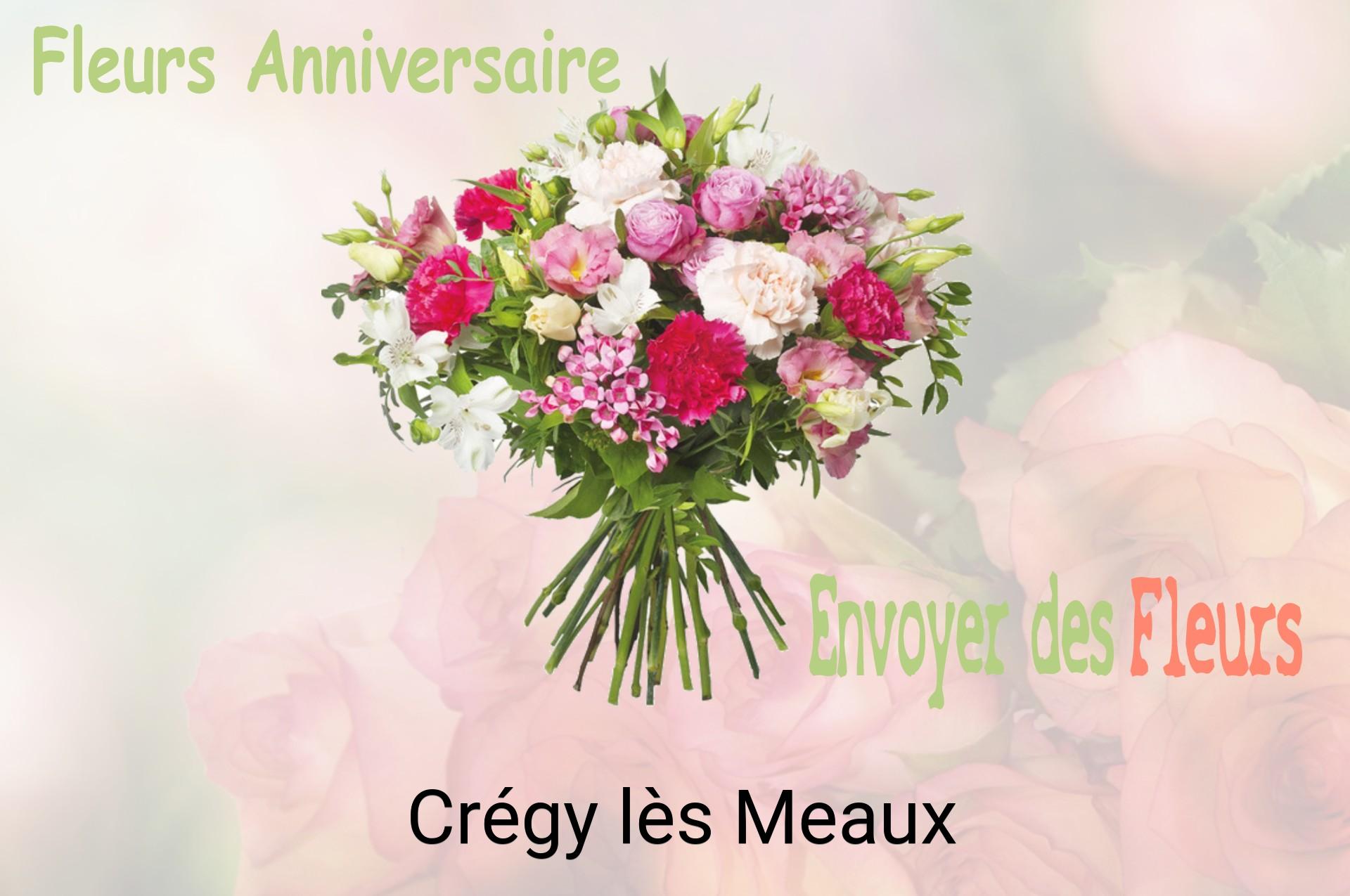 Bouquet de fleurs d’anniversaire livré à Crégy-lès-Meaux